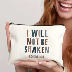 I Will Not Be Shaken Zipper Bag
